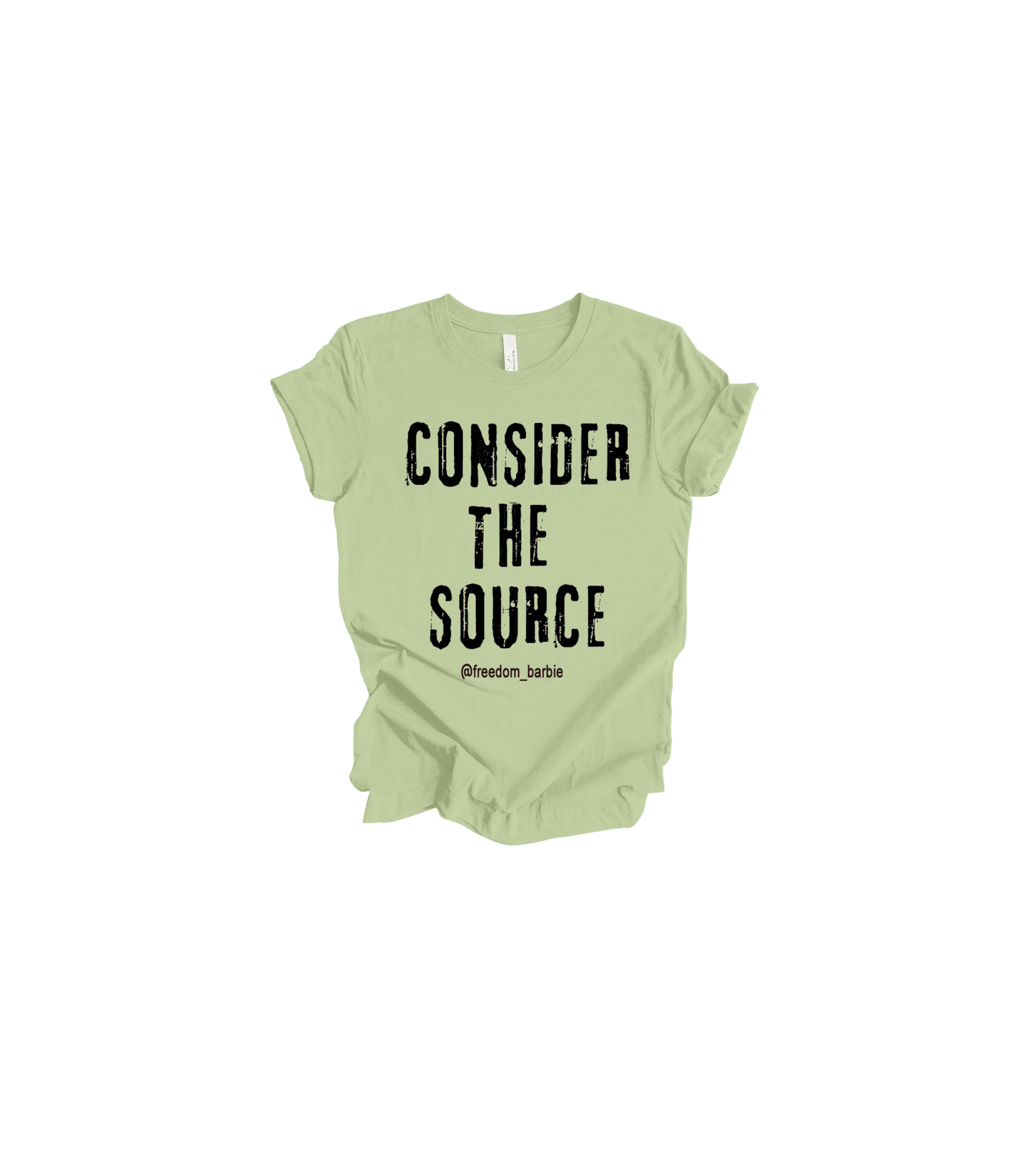 CONSIDER THE SOURCE