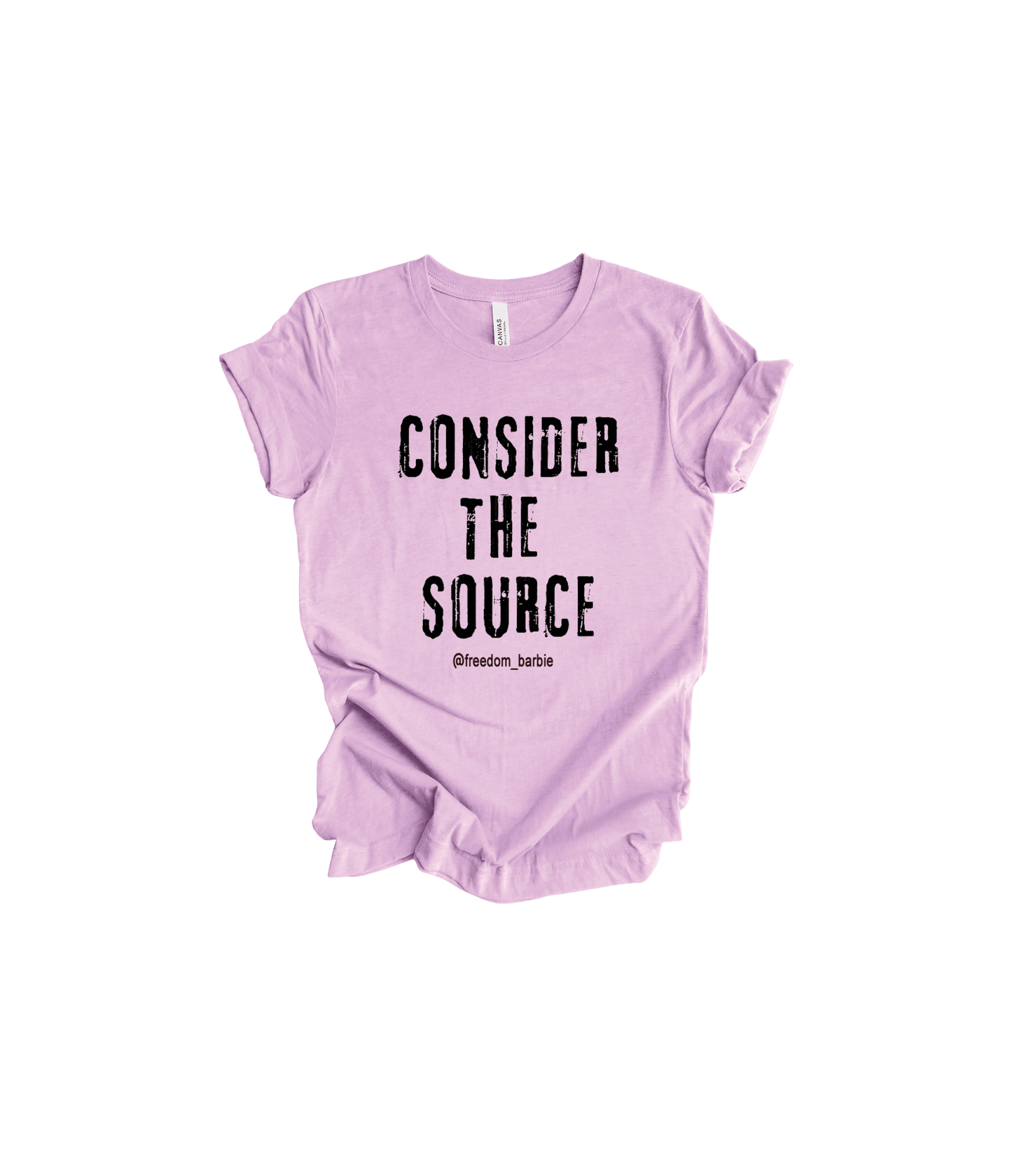 CONSIDER THE SOURCE