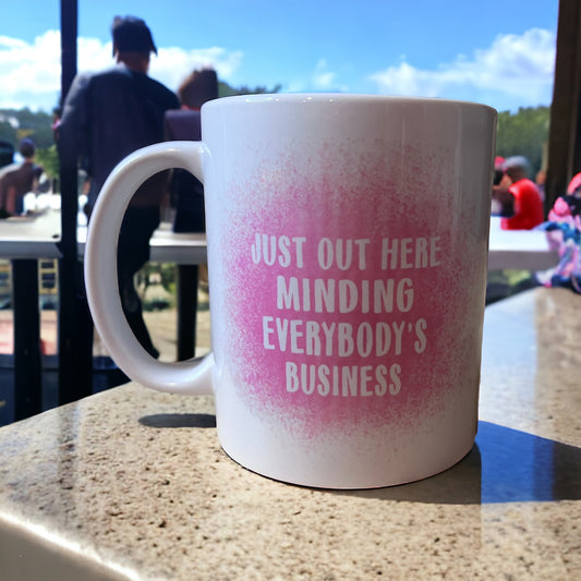 Everybodys Business Mug