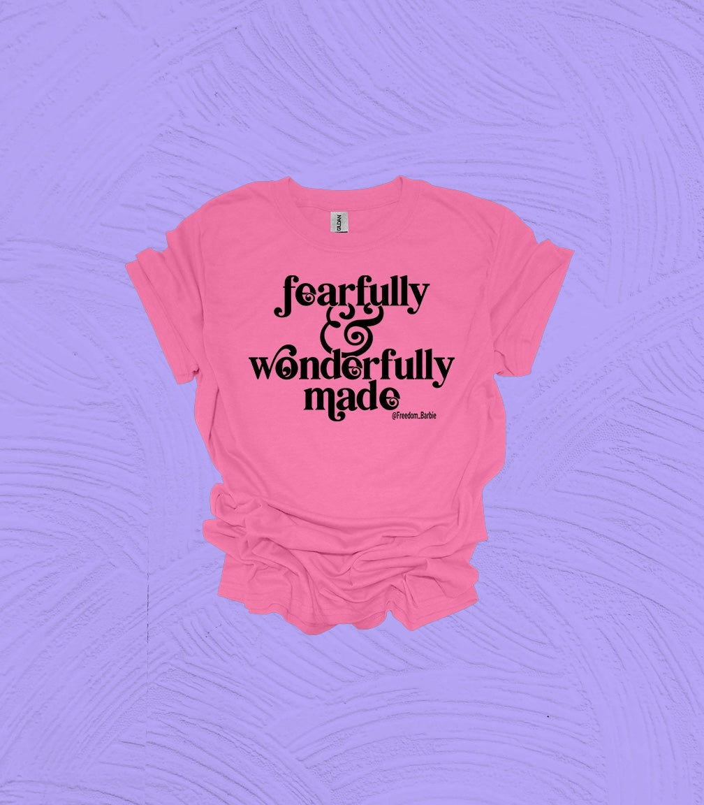 Fearfully and Wonderfully Made